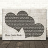 Bob Marley Three Little Birds Black & White Two Hearts Song Lyric Print