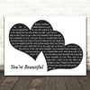 James Blunt You're Beautiful Music Script Two Hearts Song Lyric Print