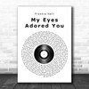 Frankie Valli My Eyes Adored You Vinyl Record Song Lyric Music Wall Art Print