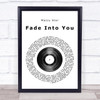 Mazzy Star Fade Into You Vinyl Record Song Lyric Music Wall Art Print