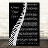 Michael Buble Close Your Eyes Piano Song Lyric Print