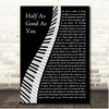 Tom Odell Half As Good As You Piano Song Lyric Print