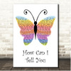 Cat Stevens How Can I Tell You Rainbow Butterfly Song Lyric Print