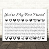 Queen You're My Best Friend Hearts Black & White Song Lyric Print