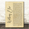 Cody Carnes Nothing Else Rustic Script Song Lyric Print