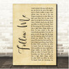 Rory Gallagher Follow Me Rustic Script Song Lyric Print