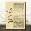 Stereophonics White Lies Rustic Script Song Lyric Print