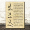 The Used Blue And Yellow Rustic Script Song Lyric Print