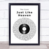 The Cure Just Like Heaven Vinyl Record Song Lyric Music Wall Art Print