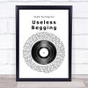 Todd Rundgren Useless Begging Vinyl Record Song Lyric Music Wall Art Print
