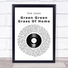 Tom Jones Green Green Grass Of Home Vinyl Record Song Lyric Music Wall Art Print