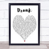 Drunk Ed Sheeran Song Lyric Heart Music Wall Art Print