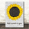 U2 All I Want is You Script Sunflower Song Lyric Print