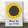 Marvin Sapp Thank You for It All Script Sunflower Song Lyric Print