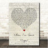 Anna Kendrick When I'm Gone (Cups) Script Heart Song Lyric Print
