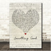 Julie Andrews, Bill Lee Something Good Script Heart Song Lyric Print