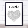 Faith Hill Breathe White Heart Song Lyric Music Wall Art Print