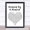 Lifehouse Hanging By A Moment White Heart Song Lyric Music Wall Art Print