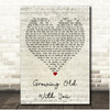 Restless Road Growing Old With You Script Heart Song Lyric Print