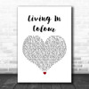 Frightened Rabbit Living In Colour White Heart Song Lyric Music Wall Art Print