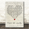 The Feeling Never Be Lonely Script Heart Song Lyric Print