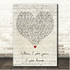 Tyler Hilton When I see you, I see home Script Heart Song Lyric Print