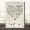 Will Downing That's All Script Heart Song Lyric Print