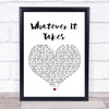 Lifehouse Whatever It Takes White Heart Song Lyric Music Wall Art Print