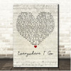 Chris De Burgh Everywhere I Go Script Heart Song Lyric Print