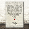 Dave Rawlings Machine Ruby Script Heart Song Lyric Print