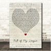 Fitz and The Tantrums Out of My League Script Heart Song Lyric Print