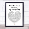 You're The First, The Last, My Everything Barry White Heart Song Lyric Music Wall Art Print
