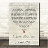 Glen Campbell I Love How You Love Me Script Heart Song Lyric Print