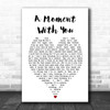 George Michael A Moment Heart Song Lyric Music Wall Art Print