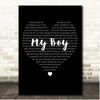 Elvie Shane My Boy Simple Heart Black & White Song Lyric Print