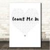 Early Winters Count Me In Simple Heart Pale Grey Song Lyric Print