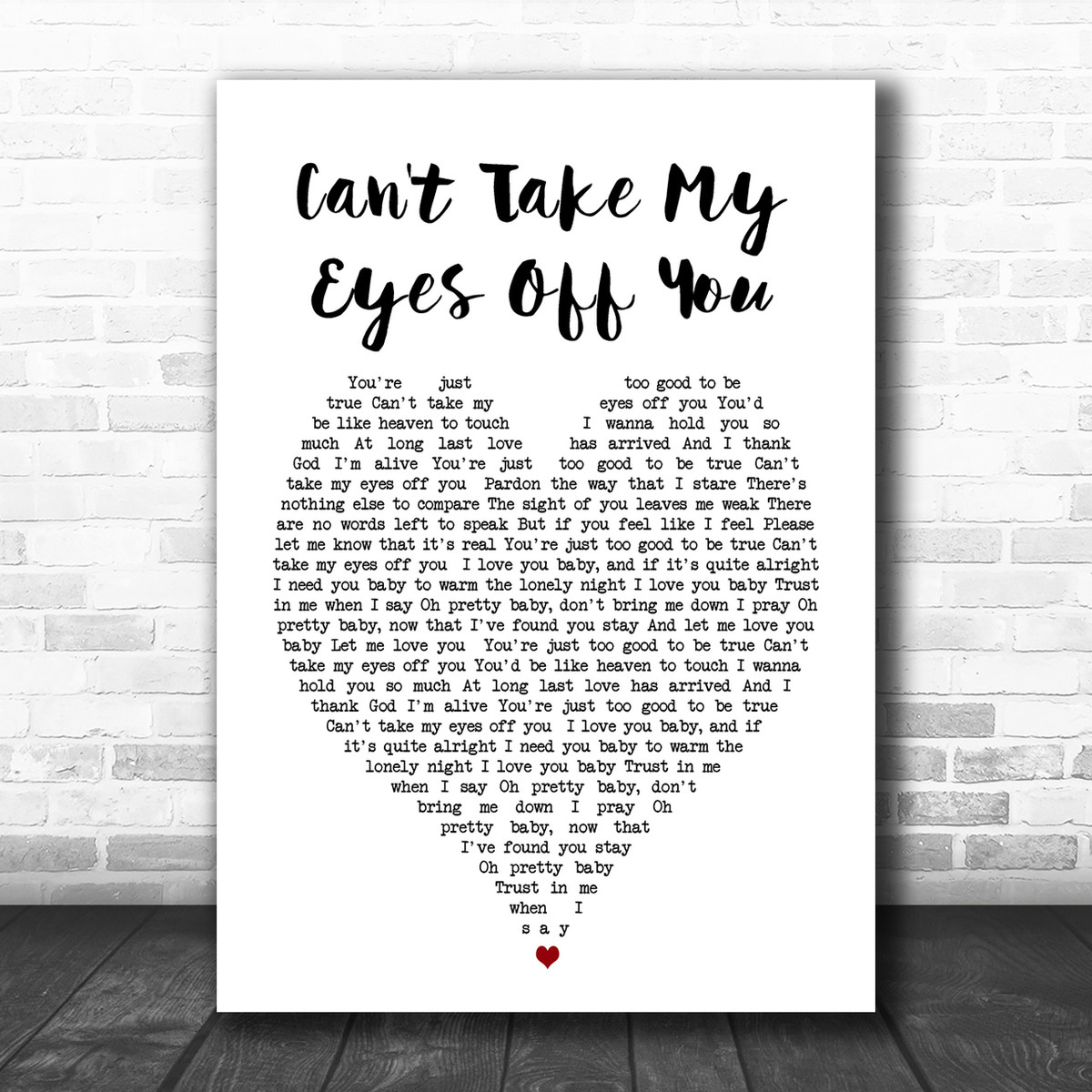 Other Gift Party Supplies Can T Take My Eyes Off You Script Heart Song Lyric Quote Print Healthnation Com Ng