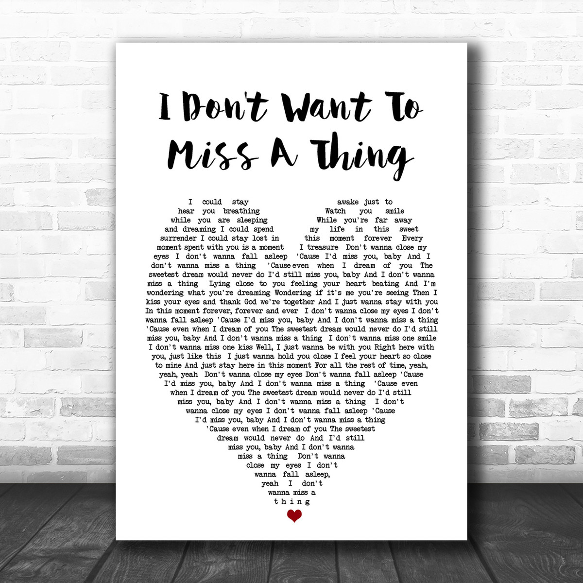 I Don T Want To Miss A Thing Aerosmith Heart Song Lyric Music Wall Art Print Song Lyric Designs