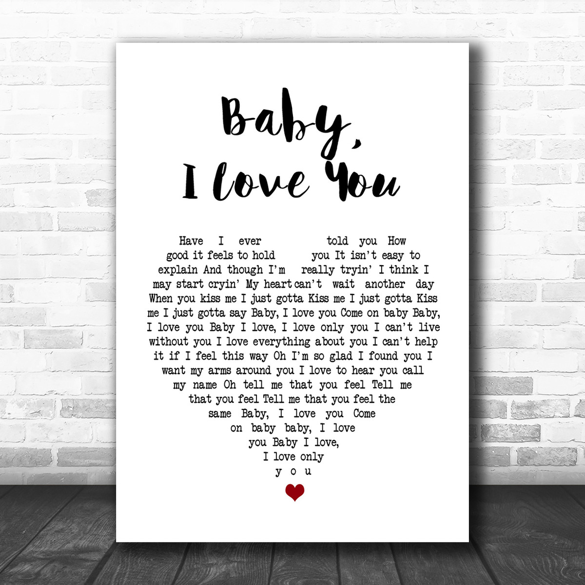 Ramones Baby I Love You White Heart Song Lyric Music Wall Art Print Song Lyric Designs