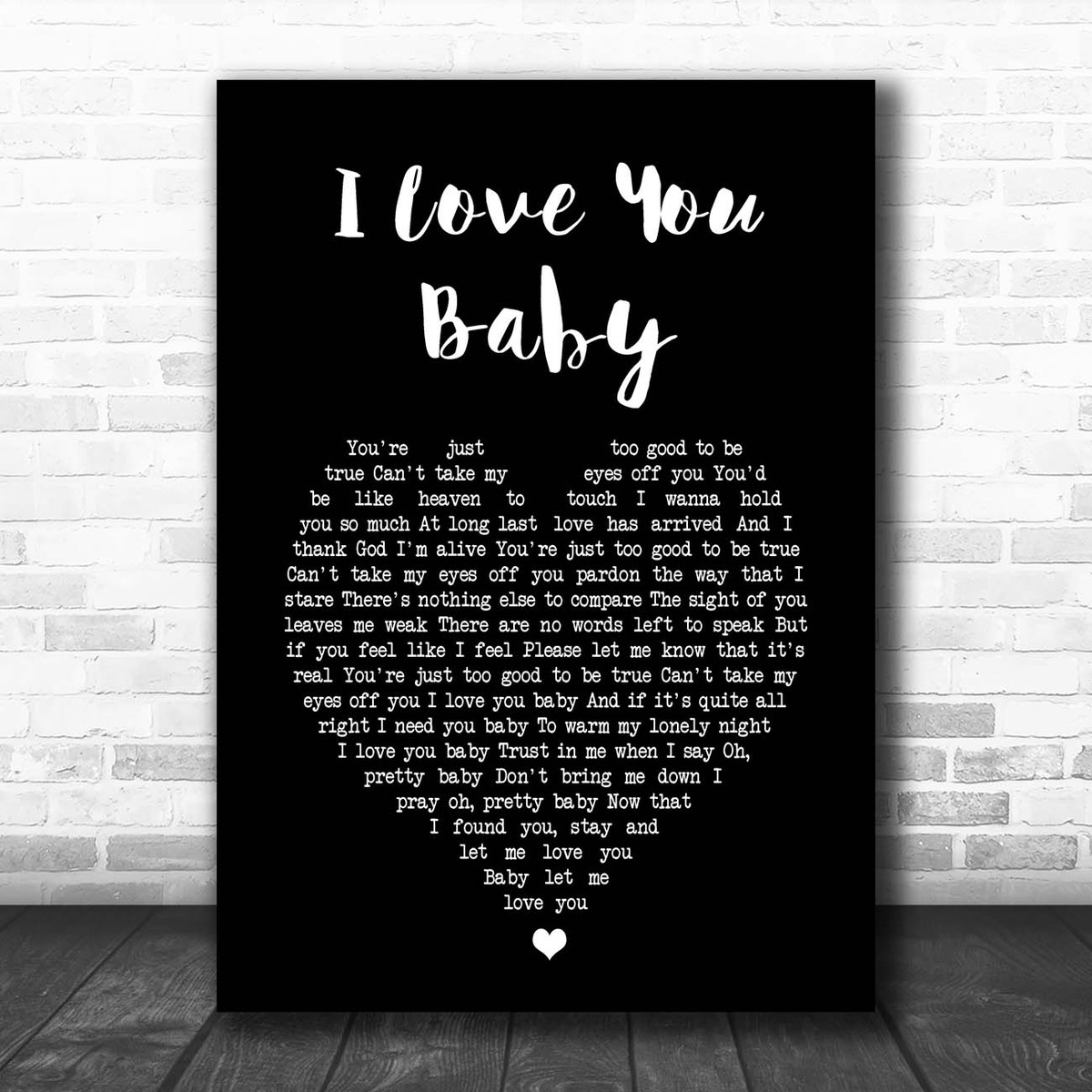 Frank Sinatra I Love You Baby Black Heart Song Lyric Print Song Lyric Designs