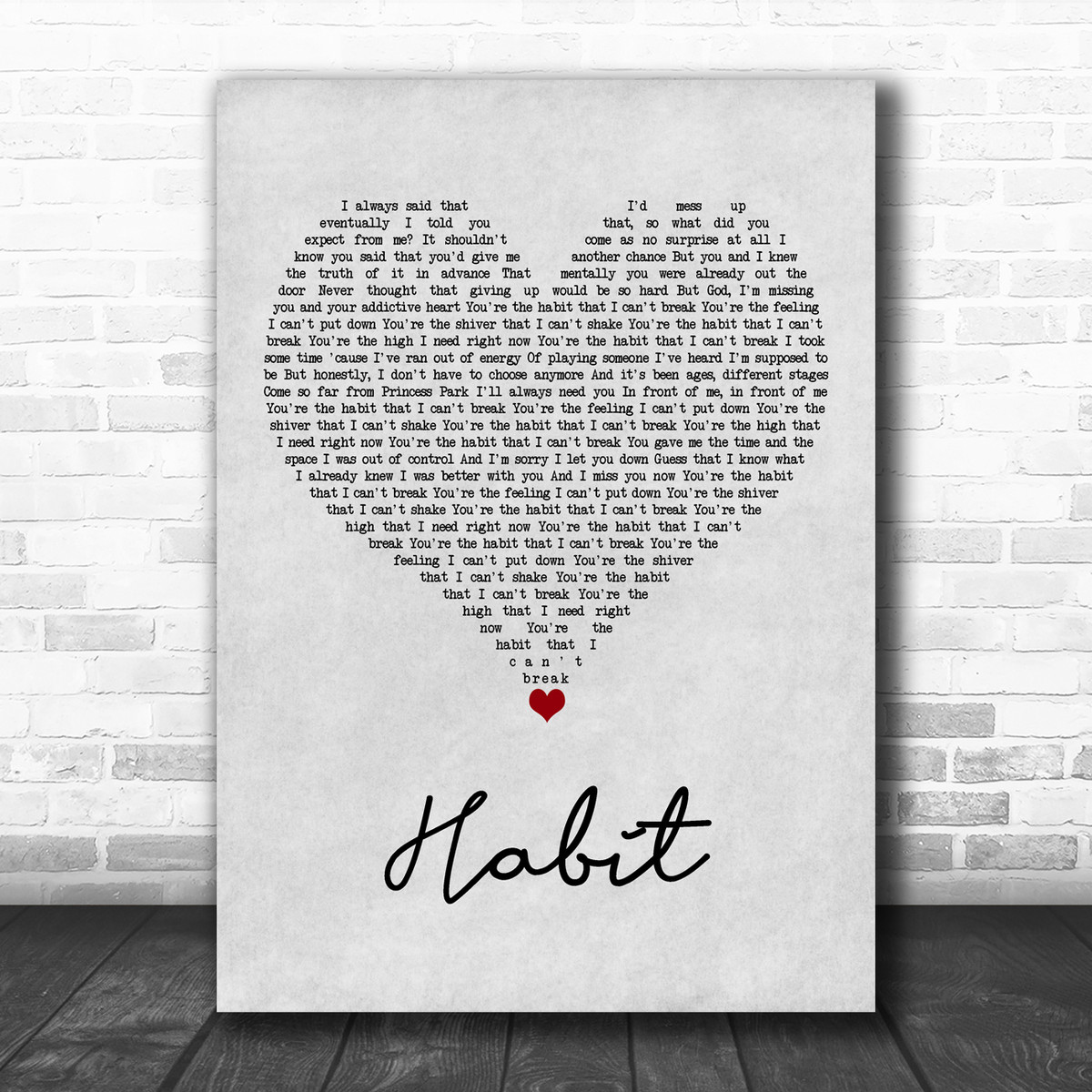 Louis Tomlinson Habit Grey Heart Song Lyric Art Print Song Lyric Designs chorus you're the habit that i can't break. louis tomlinson habit grey heart song lyric art print