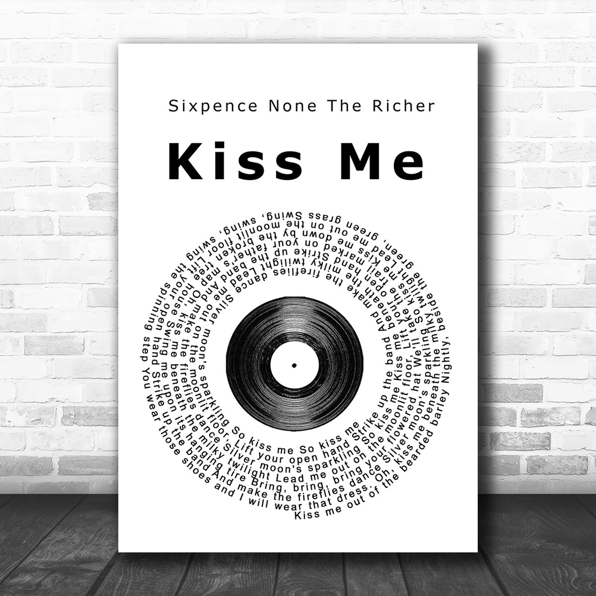 Sixpence None The Richer Kiss Me Vinyl Record Song Lyric Music Wall Art Print Song Lyric Designs