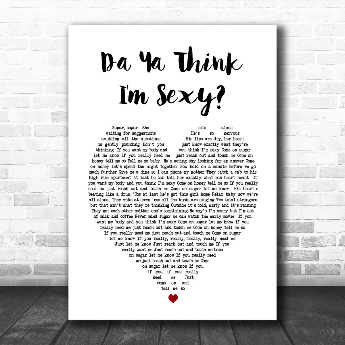 Da Ya Think I M Sexy Rod Stewart Heart Song Lyric Music Wall Art Print Song Lyric Designs