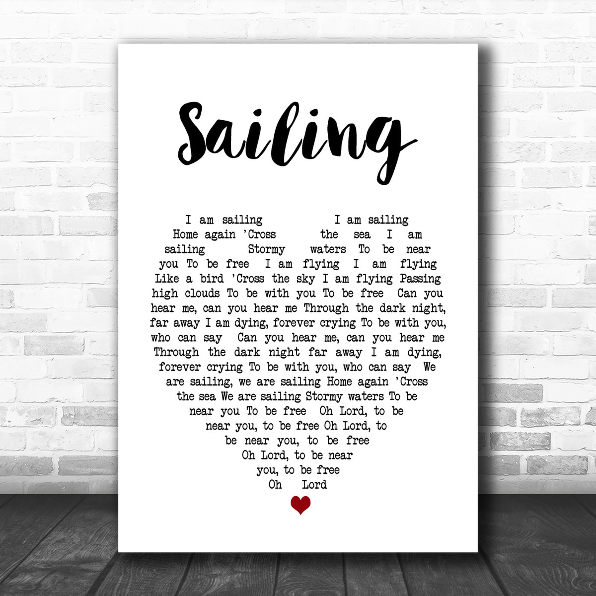Sailing Script Heart Song Lyric Quote Print
