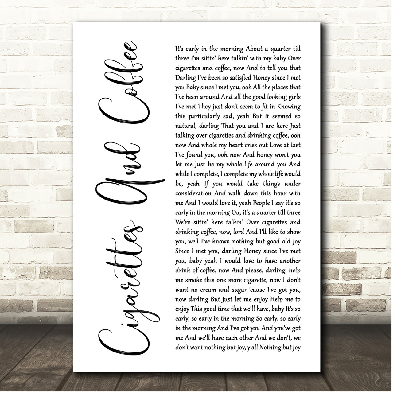 Otis Redding Cigarettes And Coffee White Script Song Lyric Print