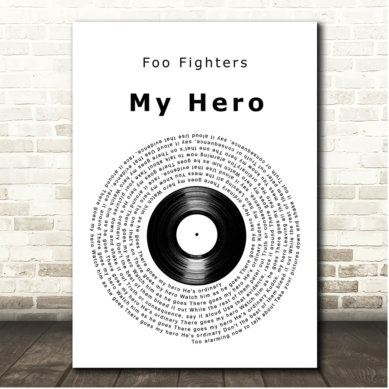 Foo Fighters My Hero Vinyl Record Song Lyric Quote Print