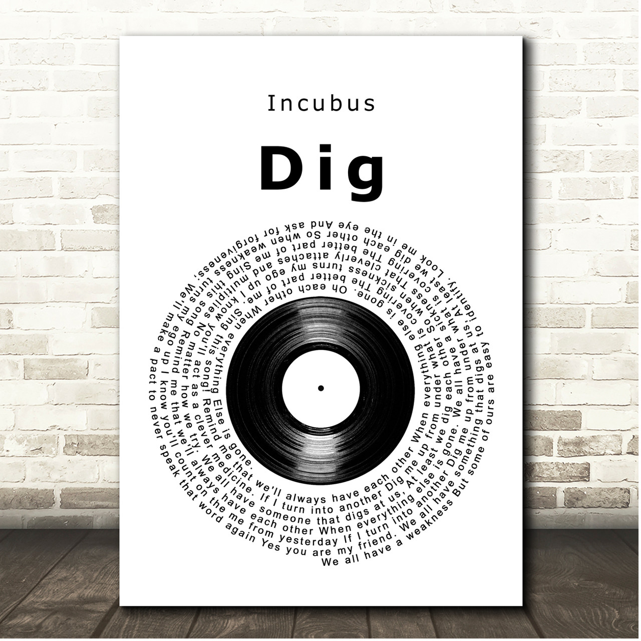 Incubus Dig Vintage Script Song Lyric Print