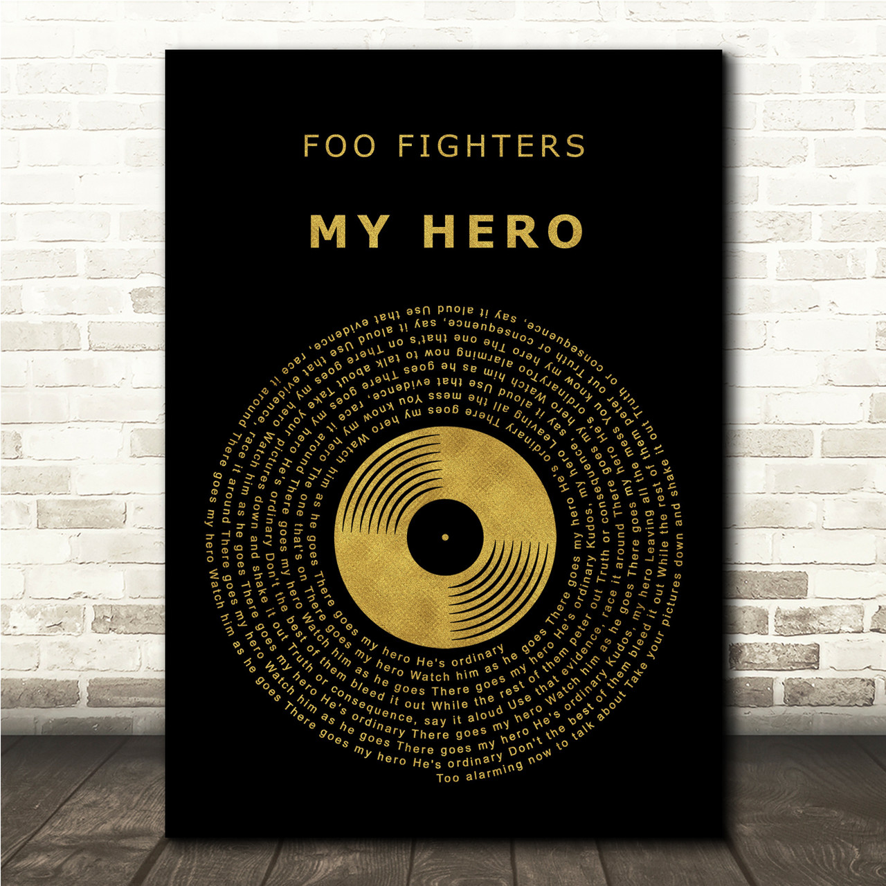 Foo Fighters My Hero# Black & Gold Vinyl Record Song Lyric Print