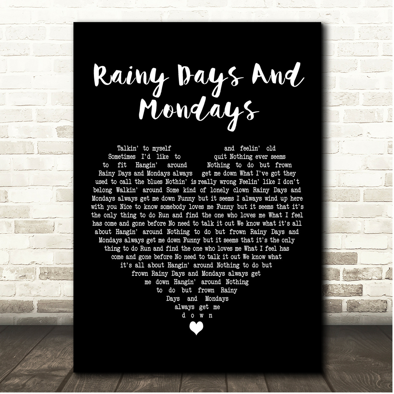 The Carpenters Rainy Days And Mondays Song Lyric Vintage Quote