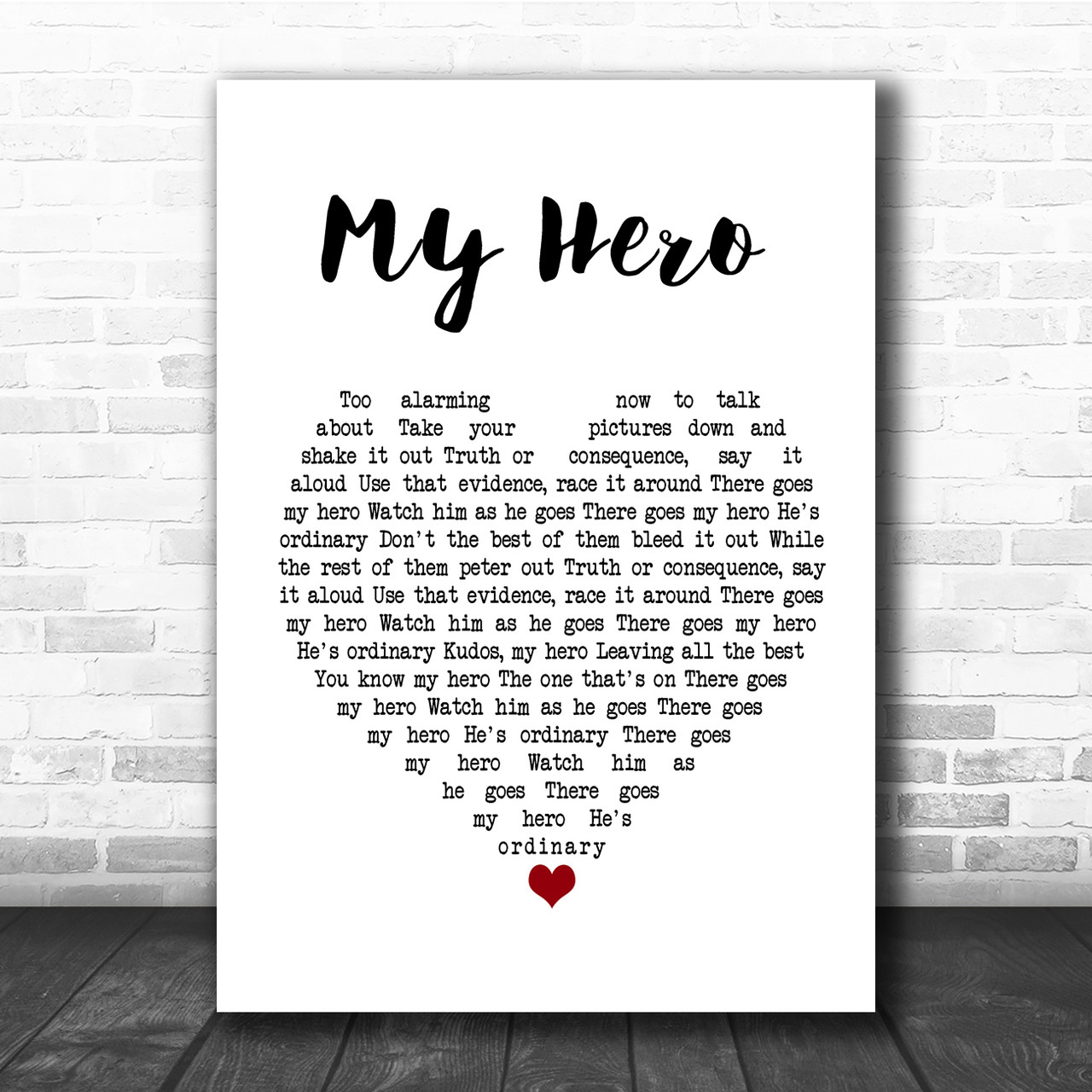 Foo Fighters My Hero Script Heart Quote Song Lyric Print - Song Lyric  Designs